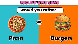 learn English with Game | would you rather game food edition