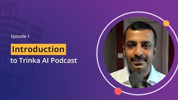 Welcome to The Trinka Podcast