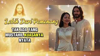 Download Lagu Lebih Dari Pemenang | Lagu Rohani Worship Indonesia 2026 | Victory Tenang MP3