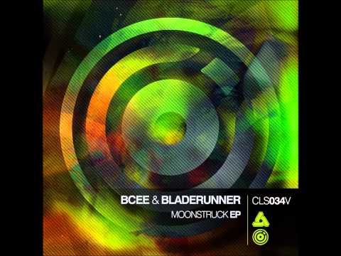 Bladerunner — Bcee & Bladerunner - Moonstruck