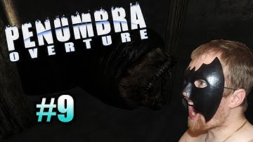 Penumbra Overture - Big Worm Has Bite [Part 9]
