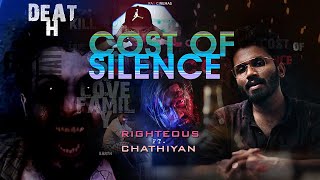 COST OF SILENCE | MUSIC VIDEO | RIGHTEOUS | CHATHIYAN | RAD CINEMAS