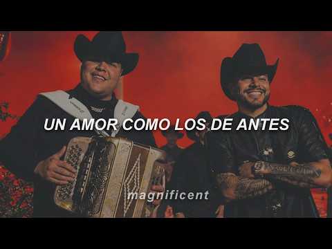 Grupo Firme, Herencia de Grandes - Amor De Antes (Letra)