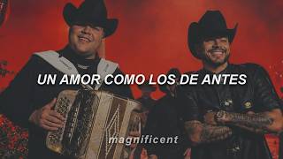 Grupo Firme, Herencia de Grandes - Amor De Antes (Letra)