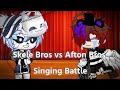 💙Skele Bros vs Afton Bros💜 / Fnaf and Undertale / Singing Battle / My old Au(Not Original)