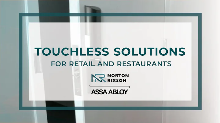 Norton Rixson Touchless Solutions for Retail & Restaurants | Norton Rixson Door Controls