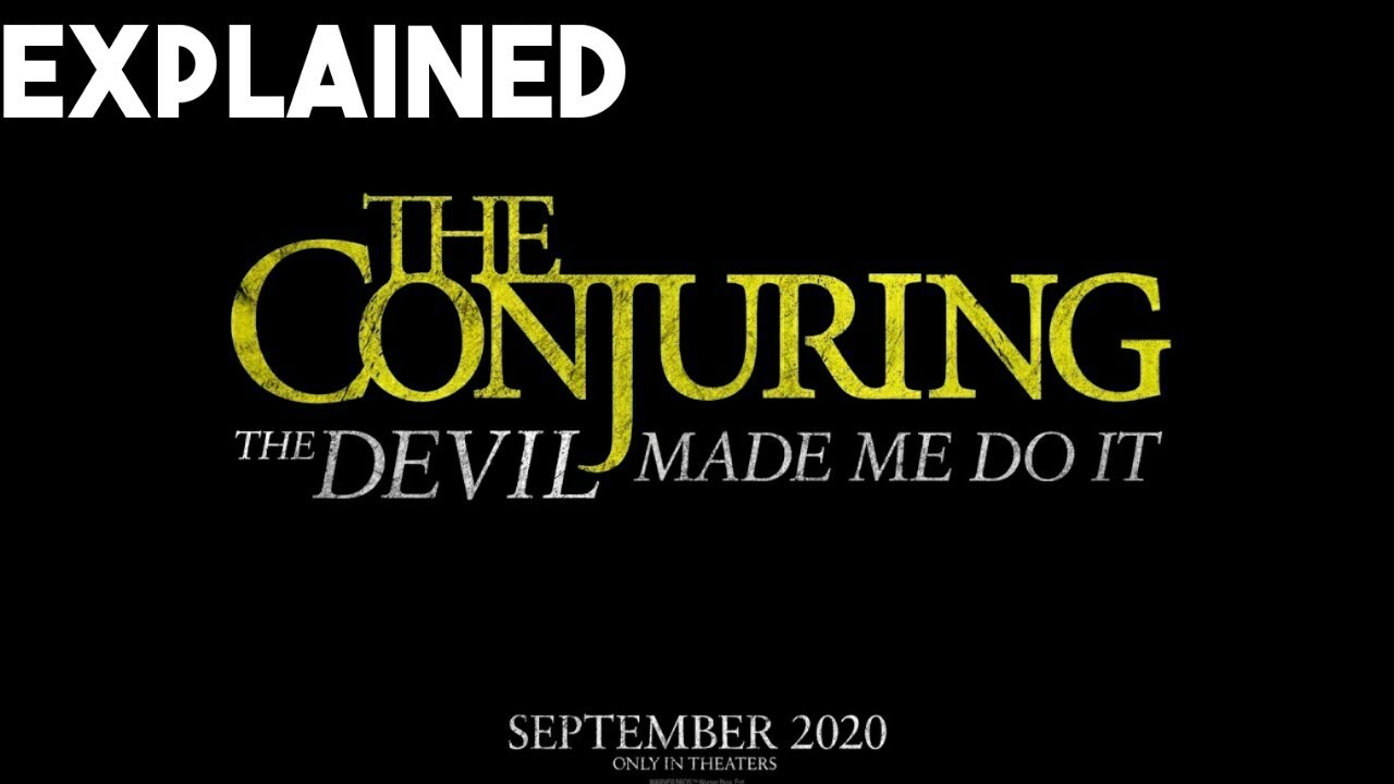 CONJURING 3 : DEVIL MADE ME DO IT || MOVIE EXPLAINED IN ...