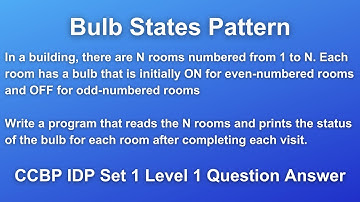 Bulb States Pattern | CCBP IDP Set 1 Question Answer | Python IDP Test Level 1 | Coding Solutions