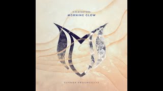 O.B.M Notion - Morning Glow (Extended Mix)