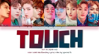 NCT 127 (엔시티 127) - Lirik 'TOUCH' (Kode Warna_Han_Rom_Eng)