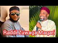Raddi Zuwaga Prof Maqari Akan Sallar Tahajjud Tareda Sheikh Lawan Abubakar Trump Raddi Zuwaga Prof Maqari Akan Sallar Tahajjud Tareda Sheikh Lawan Abubakar Trump