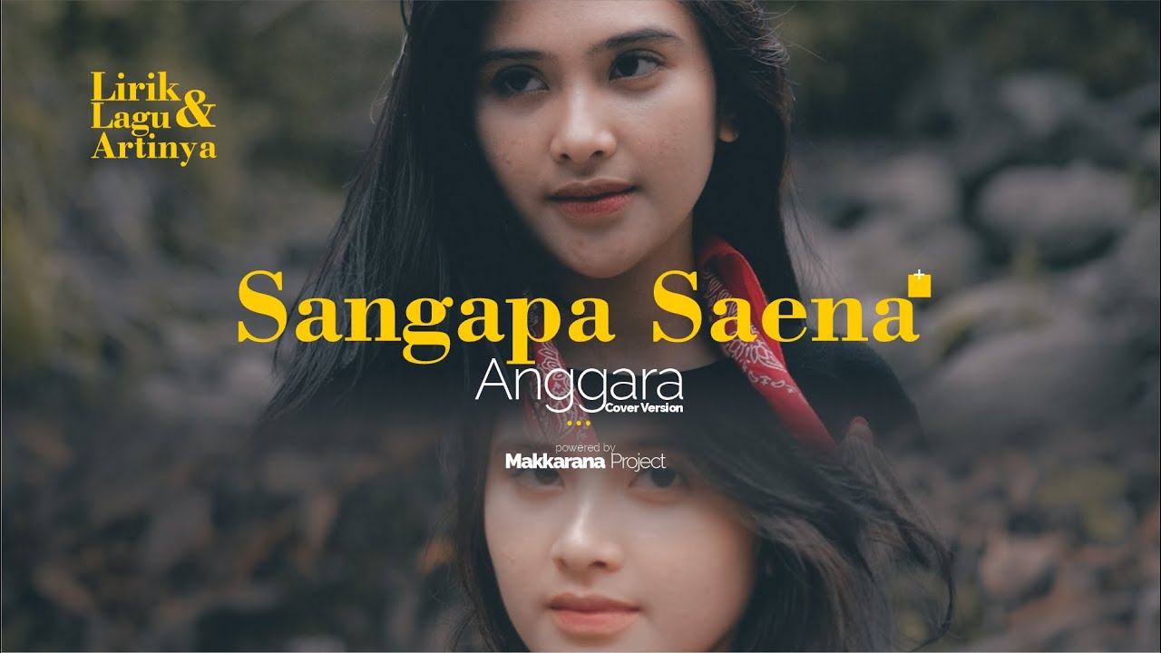 Lirik sangapa saena