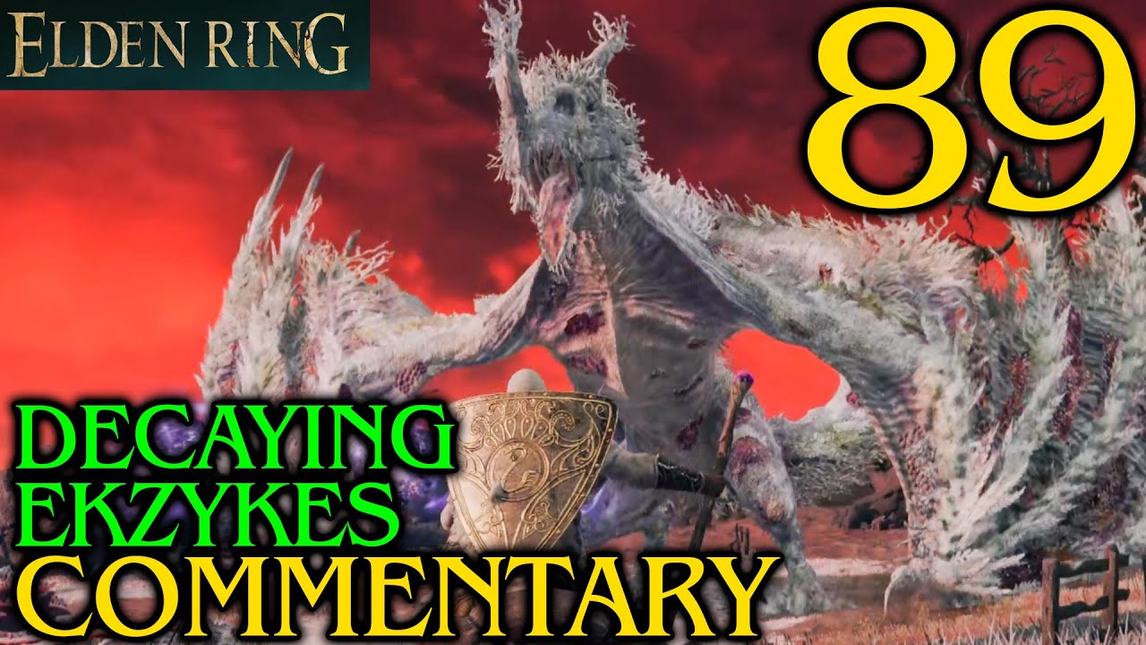 Scarlet Rot Dragon Elden Ring Walkthrough Part 89 Decaying Ekzykes