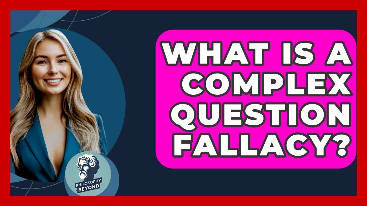 Что такое ошибка сложного вопроса? — Philosophy Beyond