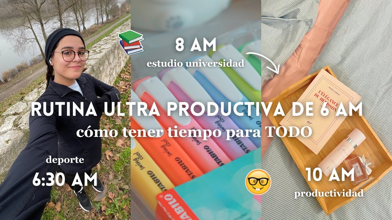 Mi Rutina de Mañana Productiva de 6 AM como Estudiante de Último Semestre de Física