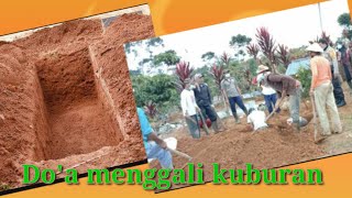 do'a membuka /menggali kuburan dan membuat pengharum mayyit