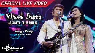 Rhoma Irama & Soneta - Puing Puing Ft. Iis Dahlia ( Live Video)