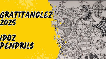 Gratitanglez 2025! Day 29 : IDOZ  Day 30 : Pendrils