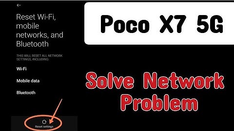 Poco X7 5G me network Problem kaise solve kare || How to Fix network Problem in Poco mobile