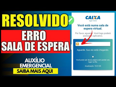 CAIXA TEM SALA DE ESPERA VIRTUAL DEMORA ( RESOLVIDO ) PASSO A PASSO