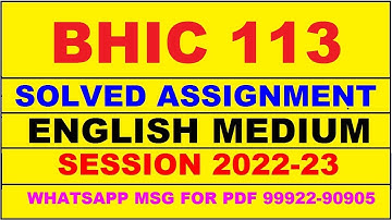 bhic 113 solved assignment 2022-23 in english | bhic 113 solved assignment 2022-23 | bhic 113 2023