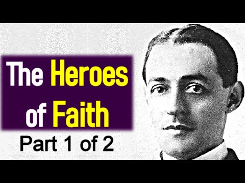 the-heroes-of-faith-/-hebrews-11-/-full-audio-book-(1/2)---a.-w.-pink