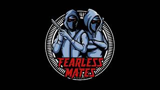 Fearless Mates - Not So Bad