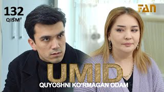 Umid | Умид 132-Qism