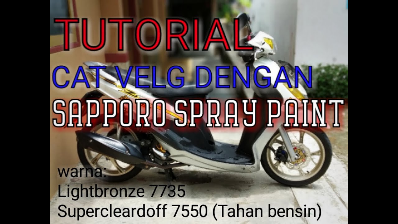 SapporoGiveAway tutorial cat velg yamaha mio dengan SapporoGiveAway tutorial cat velg yamaha mio dengan