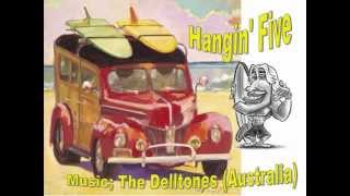 Video thumbnail of "Hanging Five _ The Delltones (Australia)"