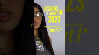 lessons I learnt in 2023 *part 1* | #shorts #2023 #selfimprovement