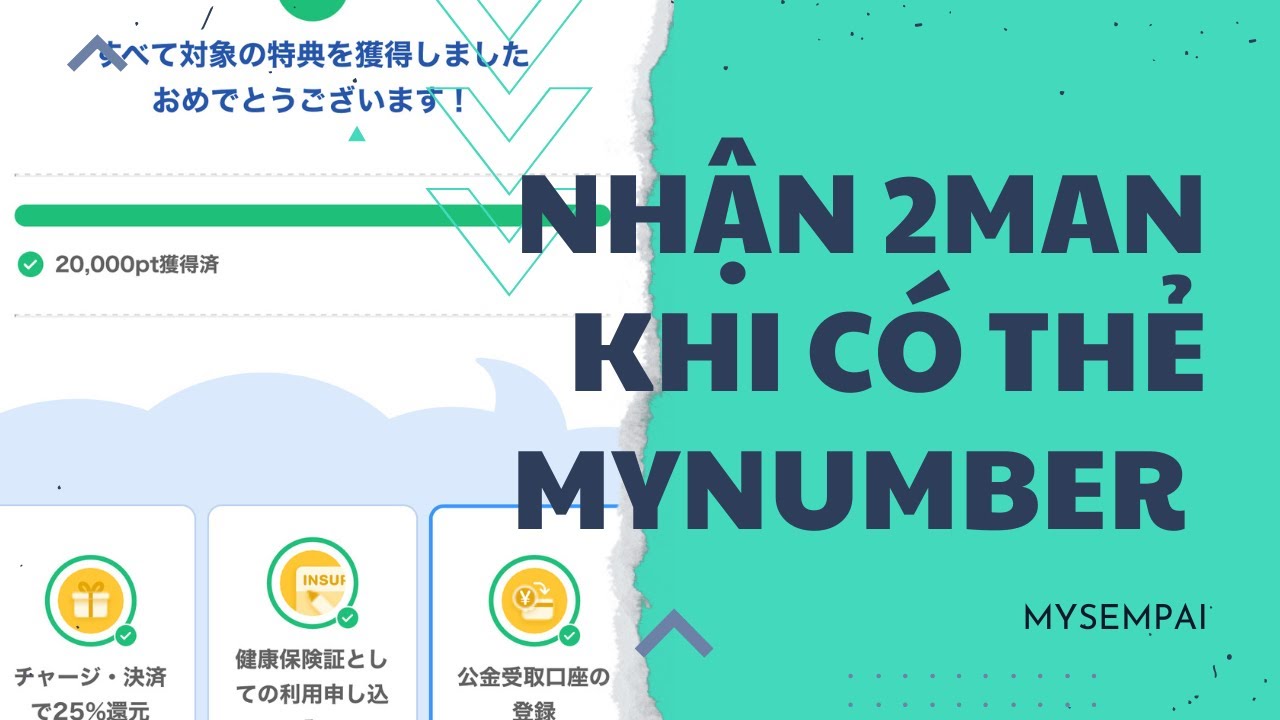 Hướng dẫn nhận 2man bằng mynumber và paypay