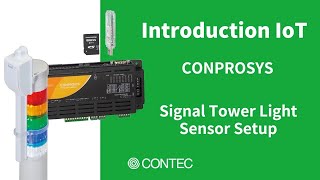 [CONTEC] CONPROSYS Signal Tower Light Sensor Setup