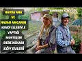 Havva ana ve hasan amcanin kend elleryle yapti dere kenari muhteem ky evler  nanilmaz hkaye