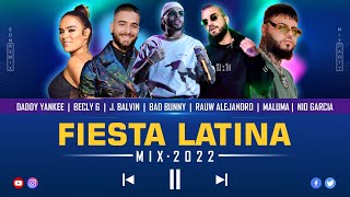 Fiesta Latina Mix 2022 Maluma Shakira Daddy Yankee Wisin Nicky Jam Pop Latino Reggaeton