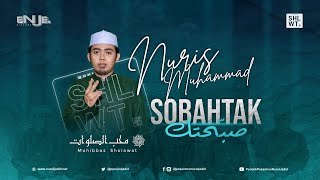 Sobbahtak - Muhibbus Sholawat @nuris.muhammad