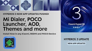 HyperOS 3 December App Updates Released - Mi Dialer, POCO Launcher, Themes, Gallery and more screenshot 1