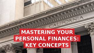 Mastering Your Personal Finances: Key Concepts Explained Guide
