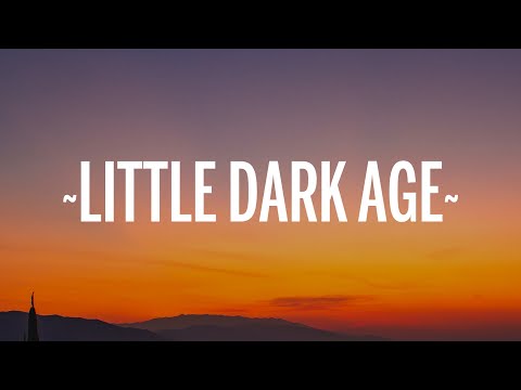 MGMT Little Dark Age Lyrics