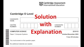 O Level Computer Science (2210) | Paper 1 Computer Systems (Variant 2) | Nov 2023 Explained Solution