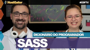 Sass // Dicionário do Programador