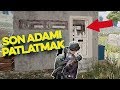 PUBG SON ADAMI KLÜBEDE PATLATTIK