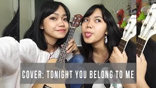 Tonight You Belong To Me - Ukulele Cover