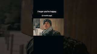 I hope youre happy