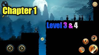 Ninja warrior chapter 1 level 3 & 4