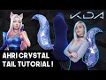 KDA Ahri's Crystal Tail! Cosplay Prop Tutorial