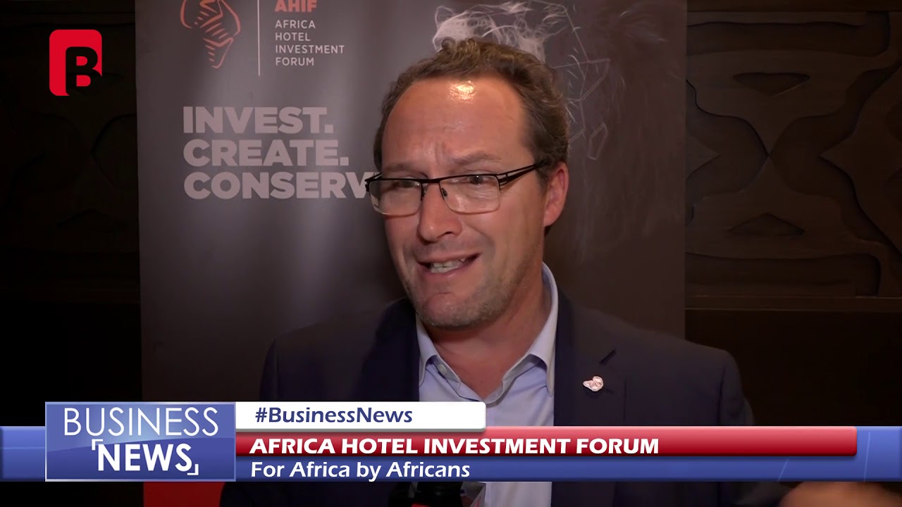 AFRICA HOTEL INVESTMENT FORUM BUSINESS NEWS 2nd OCTOBER 2018