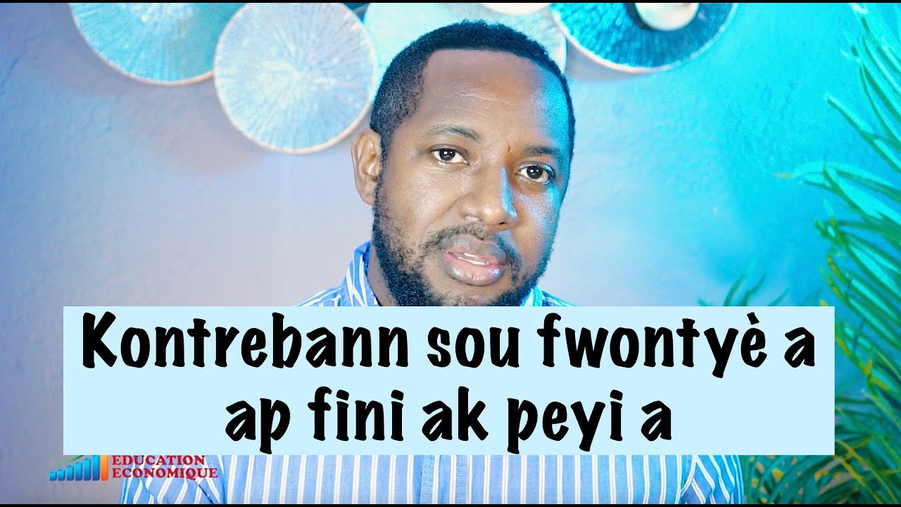 Kontrebann sou fwontyè a ap fini ak peyi a