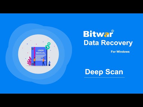 Bitwar Data Recovery for Windows | Deep Scan Mode Demonstration