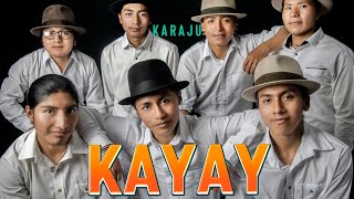 🎵 Kayay - Karaju 🎵 (Audio oficial)
